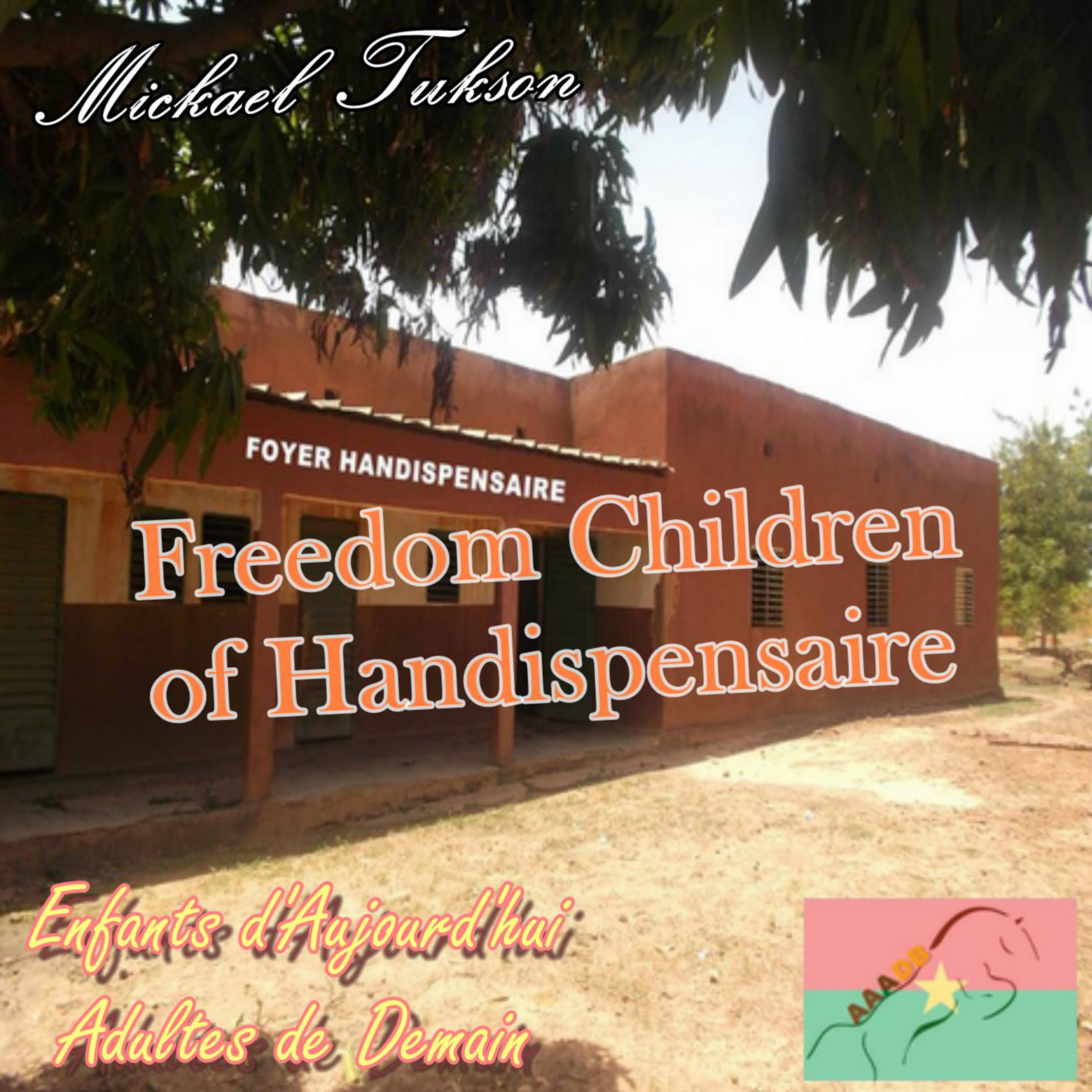 Pochette avant — Freedom Children of Handispensaire